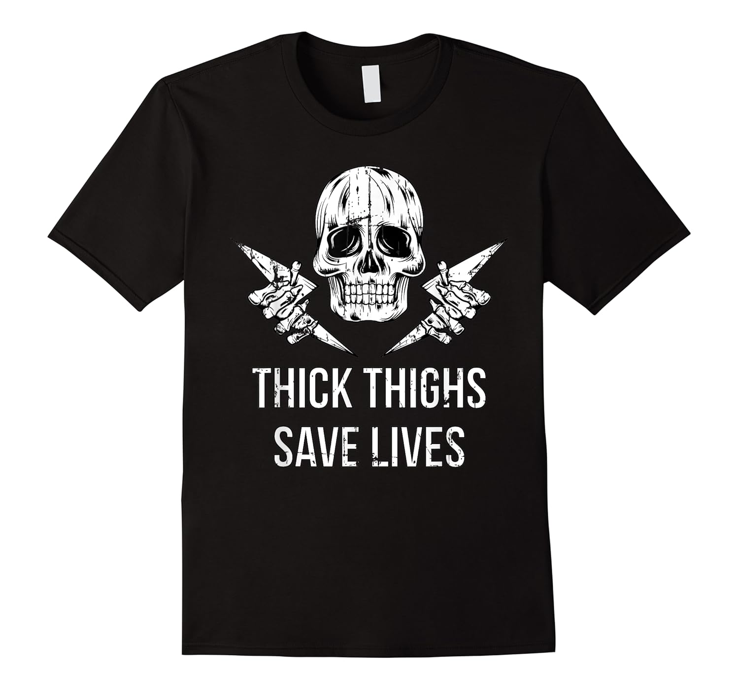 Thunder thighs save lives.